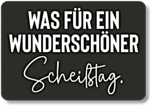 WAS FÜR EIN...
