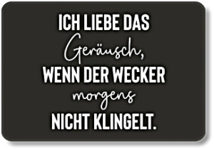 ICH LIEBE DAS....
