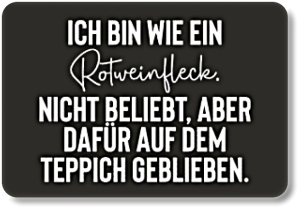 ICH BIN WIE EIN...